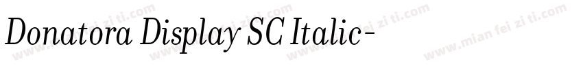 Donatora Display SC Italic字体转换